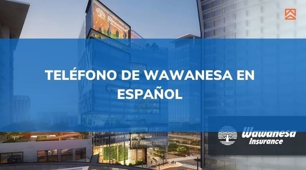 aseguranza wawanesa en español
