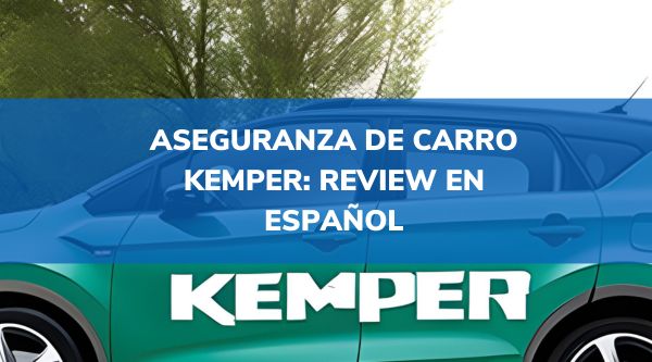 kemper insurance español